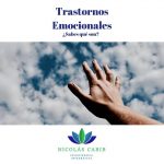 Trastornos Emocionales, ¿qué son?